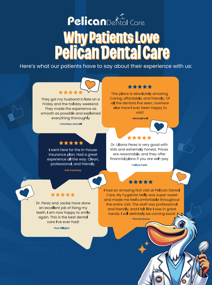 Pourquoi les patients aiment Pelican Dental Care